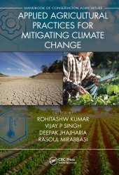 book Applied Agricultural Practices for Mitigating Climate Change [Volume 2]