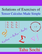 book Solutions of Exercises of Tensor Calculus Made Simple