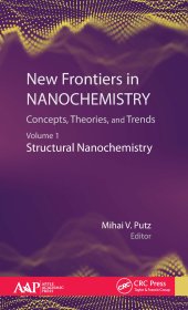 book New Frontiers in Nanochemistry: Concepts, Theories, and Trends-Volume 1: Structural Nanochemistry