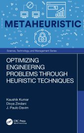 book Optimizing Engineering Problems through Heuristic Techniques