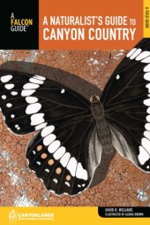 book A naturalist's field guide to canyon country