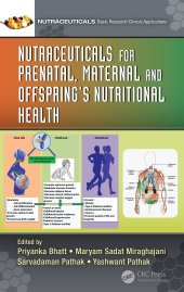 book Nutraceuticals for Prenatal, Maternal, and Offspring’s Nutritional Health