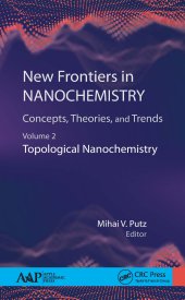 book New Frontiers in Nanochemistry: Concepts, Theories, and Trends-Volume 2: Topological Nanochemistry