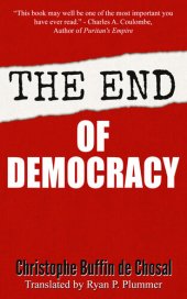 book The End of Democracy