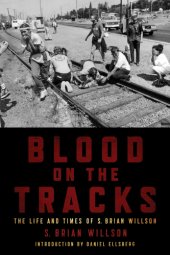 book Blood on the tracks: the life and times of S. Brian Wilson