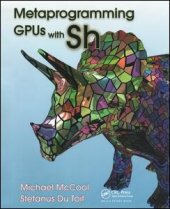 book Metaprogramming GPUs with Sh