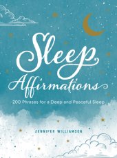 book Sleep affirmations: 200 phrases for a deep and peaceful sleep