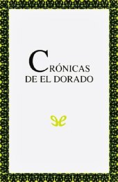 book Crónicas de El Dorado