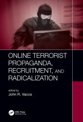 book Online Terrorist Propaganda, Recruitment, and Radicalization