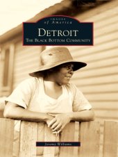 book Detroit: the Black bottom community