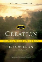 book The Creation: An Appeal to Save Life on Earth