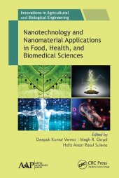 book Nanotechnology and Nanomaterial Applications in Food, Health, and Biomedical Sciences