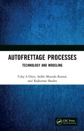 book Autofrettage Processes-Technology and Modelling