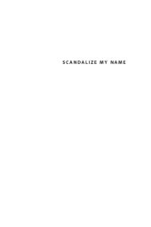 book Scandalize my name: black feminist practice and the making of black social life