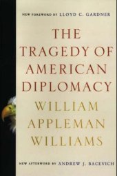 book The Tragedy of American Diplomacy