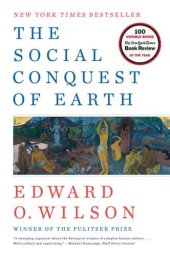 book The Social Conquest of Earth