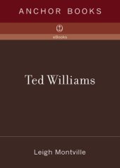 book Ted Williams: the biography of an American hero