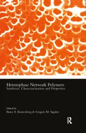 book Heterophase Network Polymers-Synthesis, Characterization, and Properties