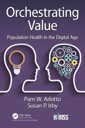 book Orchestrating Value-Population Health in the Digital Age