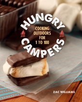 book Hungry Campers: Cooking Outdoors for 1 to 100