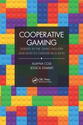 book Cooperative Gaming-Diversity in the Games Industry and How to Cultivate Inclusion