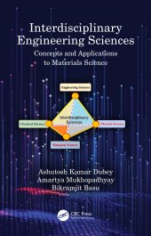 book Interdisciplinary Engineering Sciences-Concepts and Applications to Materials Science