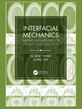 book Interfacial Mechanics-Theories and Methods for Contact and Lubrication