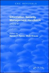 book Information Security Management Handbook-Volume IV