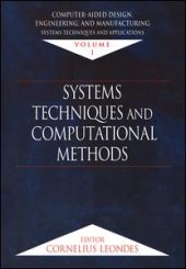 book Computer-Aided Design, Engineering, and Manufacturing-Systems Techniques and Applications, Volume I, Systems Techniques and Computational Methods