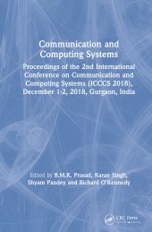 book Communication and Computing Systems-Proceedings of the 2nd International Conference on Communication and Computing Systems (ICCCS 2018), December 1-2, 2018, Gurgaon, India