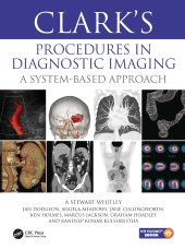 book Clark’s Procedures in Diagnostic Imaging-A System-Based Approach