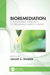 book Bioremediation-A Sustainable Approach to Preserving Earth’s Water