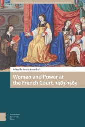 book Women and Power at the French Court, 1483-1563