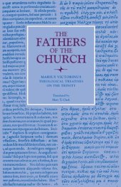 book Theological Treatises on the Trinity: 069 (Fathers of the Church Series)