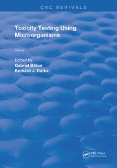 book Toxicity Testing Using Microorganisms