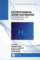 book Electrochemical Water Electrolysis-Fundamentals and Technologies