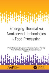 book Emerging Thermal and Nonthermal Technologies in Food Processing