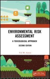 book Environmental Risk Assessment-A Toxicological Approach