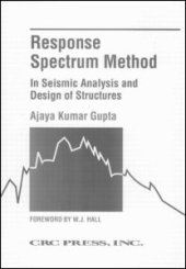 book Response Spectrum Method in Seismic Analysis and Design of Structures