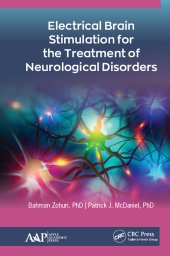 book Electrical Brain Stimulation for the Treatment of Neurological Disorders