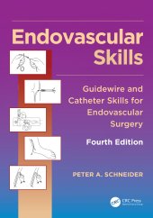 book Endovascular Skills-Guidewire and Catheter Skills for Endovascular Surgery, Fourth Edition