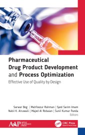 book Pharmaceutical Drug Product Development and Process Optimization-Effective Use of Quality by Design