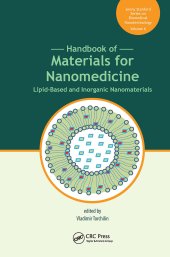 book Handbook of Materials for Nanomedicine-Lipid-Based and Inorganic Nanomaterials