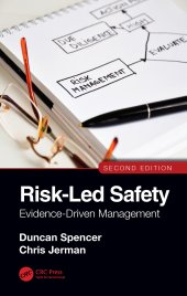 book Risk-Led Safety: Evidence-Driven Management, Second Edition