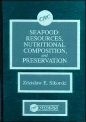 book Seafood-Resources, Nutritional Composition, and Preservation