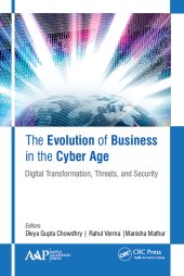 book The Evolution of Business in the Cyber Age-Digital Transformation, Threats, and Security