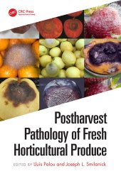 book Postharvest Pathology of Fresh Horticultural Produce