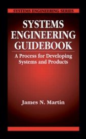 book Systems Engineering Guidebook-A Process for Developing Systems and Products