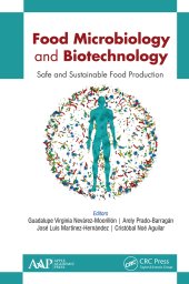 book Food Microbiology and Biotechnology-Safe and Sustainable Food Production