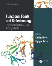 book Functional Foods and Biotechnology-Sources of Functional Foods and Ingredients